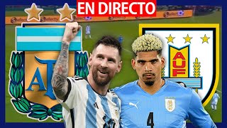 EN VIVO 🔴ARGENTINA VS URUGUAY  Eliminatorias Sudamericanas MUNDIAL 2026  En Vivo Hoy [upl. by Eelrebma808]