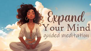 Expand Your Mind 10 Minute Guided Meditation [upl. by Shadow]