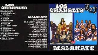 Los Chakales Malakate Cumbias del Recuerdo [upl. by Otrebogad]