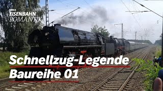 Die SchnellzugLegende Baureihe 01 Sonderfahrt zum 90Jubiläum Teil 1  EisenbahnRomantik [upl. by Yelrak463]