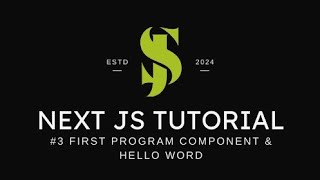 3 Next js Crash course 2024 First Program Component amp Hello World in Hindiurdu [upl. by Ynnel532]