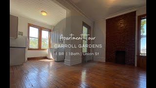 NYC Apartment Tour 1 Bedroom Apartment at Union St Carroll Gardens Brooklyn [upl. by Altman892]