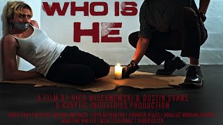 WHO IS HE OFFICIAL TRAILER [upl. by Reppiks]