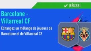 FIFA19 SBC  DCE GROSSES AFFICHES  BARCELONE  VILLARREAL CF  SOLUTION PAS CHER [upl. by Shellans]