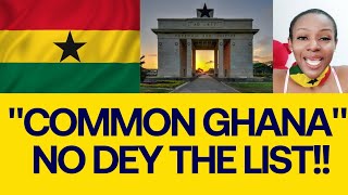 quotCOMMON GHANA THAT IS JUST ONE STATE IN NIGERIAquot ISNT ON THE LIST BUT THE GIANT OF AFRICA IS NŌ 1 [upl. by Aneehsat425]