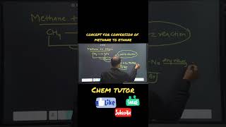 ORGANIC CHEMISTRY CONVERSION METHANE TO ETHANE CLASS 12THBOARD EXAM 12TH [upl. by Harima]