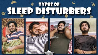 Types of Sleep Disturbers  Gurunathaa [upl. by Notsuoh410]