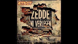 4TACT  Zedde ni verlegen Officiële Videoclip [upl. by Franckot]