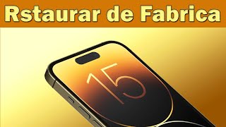 Como restablecer de fabrica un iPhone 15 pro max [upl. by Eislek23]