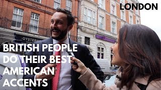 🇬🇧BRITISH PEOPLE DO THEIR BEST AMERICAN ACCENT 🇺🇸 [upl. by Maurer]