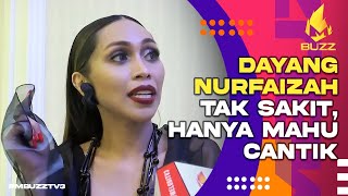 CLIP Mbuzz 2024  Mon Mar 18  Dayang Nurfaizah Tak Sakit Hanya Mahu Cantik  Tonton [upl. by Malan]