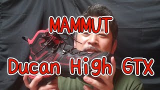 MAMMUT Ducan High GTX 【登山靴】 [upl. by Nagn]