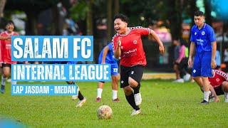 INTERNAL LEAGUE SALAM FC  MATCH VIII  BIRU v MERAH [upl. by Ahsii]