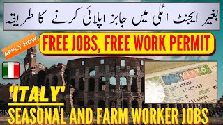 HOW TO APPLY JOBS IN ITALY FOR FREE WORK VISA SEASONAL JOBS  DECRETO FLUSSI 2020  VISA GURU [upl. by Ortrud]