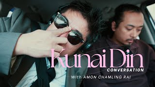 AG VLOGS EPISODE 3  KUNAI DIN CONVERSATIONS AMON CHAMLING RAI  FILMMMINGO  ANMOL GURUNG [upl. by Syned]