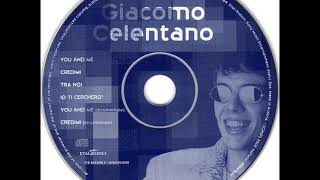 Giacomo CELENTANO  Credimi [upl. by Ainegue]