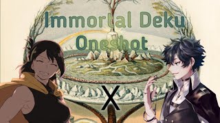 Immortal Deku Oneshot 2K Subscriber Special [upl. by Rossen]