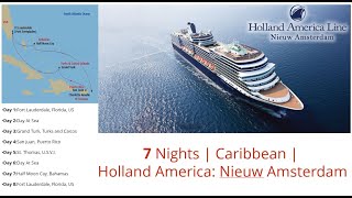 7 Day Caribbean Cruise on Holland Americans Nieuw Amsterdam [upl. by Ahsirtak]