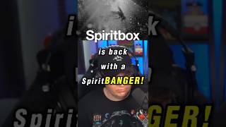 SPIRITBOX releases a SpiritBANGER 🔥🔥 [upl. by Grannias]