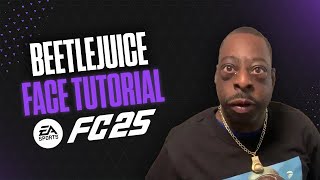 How to make BEETLEJUICE in EA FC 25  Pro Clubs amp Career Mode Face Creation [upl. by Isdnyl672]