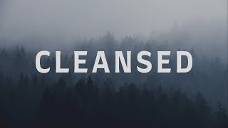 Cleansed with Lyrics [upl. by Orville]