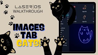 CATS LaserOS walkthrough  Whats inside the Images Tab vol 10 [upl. by Atteuqram]