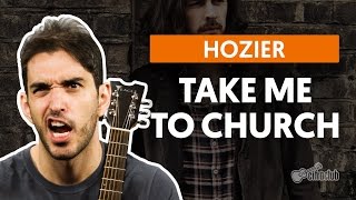 Take Me To Church  Hozier aula de violão completa [upl. by Hale]