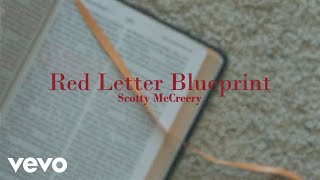 Scotty McCreery  Red Letter Blueprint Lyric Video [upl. by Gwenneth487]