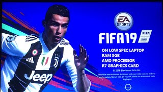 HOW TO PLAY FIFA 19 ON LOW SPEC PC 2022 [upl. by Shandra]