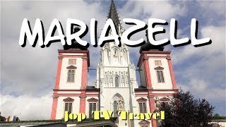 Tour of Mariazell in 11 minutes Styria Austria jop TV Travel [upl. by Tommi332]