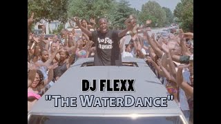 BMT Presents DJ FLEXX quotWaterdance Musicquot Video EXCLUSIVE RELEASE [upl. by Yajeet]