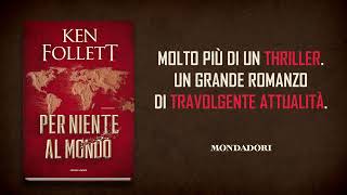 Ken Follett Per niente al mondo [upl. by Kermy]