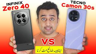 Tecno Camon 30S vs Infinix Zero 40 Comparison⚡️ Dont Waste Your Money [upl. by Idac]