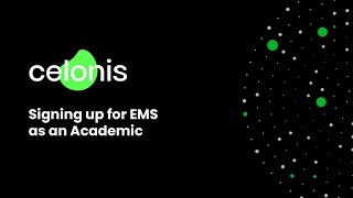 Signup for Celonis Execution Management System as an Academic [upl. by Yriek612]