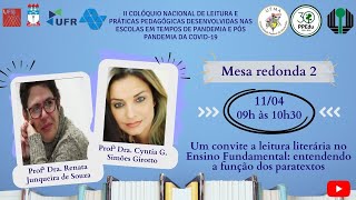 II Colóquio Nacional de Leitura e Práticas Pedagógicas desenvolvidas nas escolas em Tempos COVID19 [upl. by Weston]