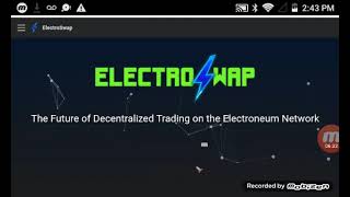 Electroneum  Electroswap [upl. by Sansen]