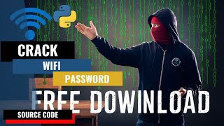 CRACK WiFi Passwords in SECONDS using Python  Ethical Hacking   Free Source Code [upl. by Eniarda]