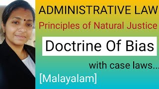 Doctrine Of Bias With Case LawsAdministrative Law in MalayalamPrinciples of Natural JusticeLLB [upl. by Kryska]