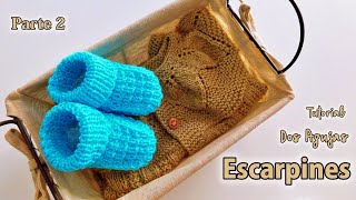 Patrón tutorial Escarpines botitas zapatitos bebes Dos Agujas Tricot  Palitos Parte 2 de 2 [upl. by Ahtael48]