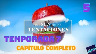 🚨 LA ISLA DE LAS TENTACIONES 7 CAPÍTULO 5 COMPLETO HD NUEVA TEMPORADA COMPLETA EN TELEGRAM lidlt7 [upl. by Jocelyne]