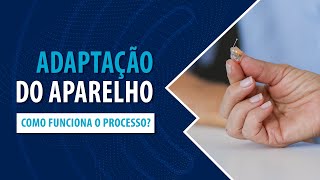 🔵 Processo de adaptação do aparelho auditivo  Grupo Microsom [upl. by Hole]