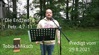 Predigt vom 2982021  quotDas Ende ist nahquot [upl. by Tobiah202]