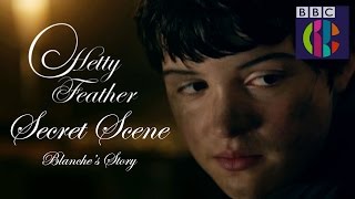 Hetty Feather  Series 2 Secret Scene  Blanches Story  CBBC [upl. by Nytsirt]