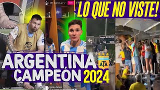 🔥todo lo que NO VISTE de ARGENTINA campeón COPA AMERICA 2024🎉✨ [upl. by Eseerehs716]