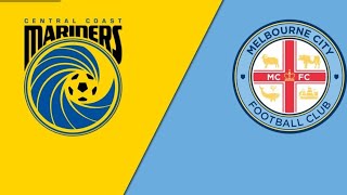 Melbourne City vs Central Coast Mariners 2024 [upl. by Enilecram]