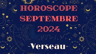 Horoscope Verseau Septembre 2024 par décan [upl. by Margaretta]