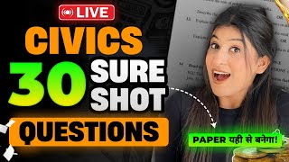 Civics TOP 30 questions for Social science🔥 Don’t study Anything after this 😎 Class 10 Boards [upl. by Nivlam60]