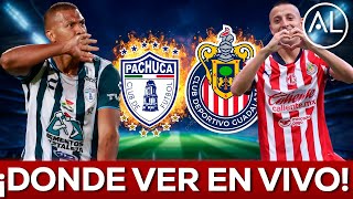 🚨PACHUCA VS CHIVAS DONDE VER EN VIVO EN MÉXICO Y ESTADOS UNIDOS HORARIOS Y DETALLES [upl. by Fonda]