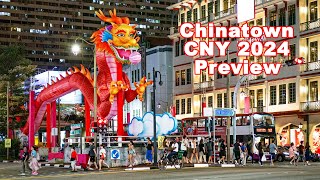 Preview CNY Light Up at Chinatown Singapore  Year of the Dragon 2024 [upl. by Akinak]