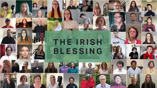 The Irish Blessing  over 300 churches from our island sing a blessing over Ireland and beyond [upl. by Pearle]